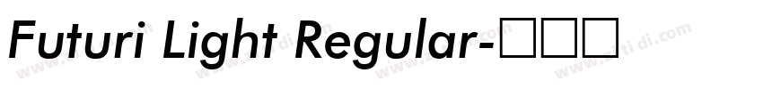 Futuri Light Regular字体转换